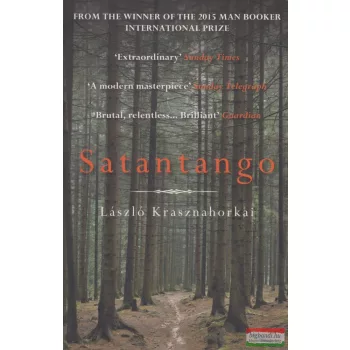 László Krasznahorkai - Satantango