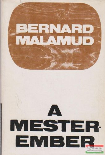 Bernard Malamud - A mesterember