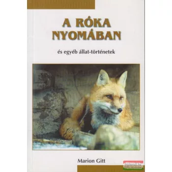 Marion Gitt - A róka nyomában