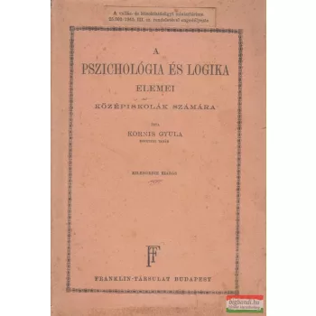 A pszichológia és logika elemei középiskolák számára
