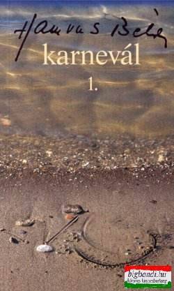Hamvas Béla - Karnevál I-III. kötet