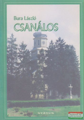 Bura László - Csanálos