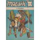 Mozaik 1985/1. - A tűzvész