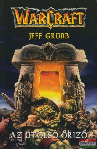Jeff Grubb - Az utolsó Őriző