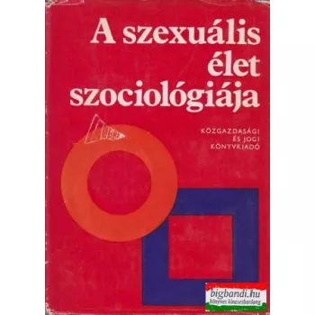 A szexuális élet szociológiája (Válogatás)