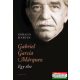 Gabriel García Márquez - Egy Élet