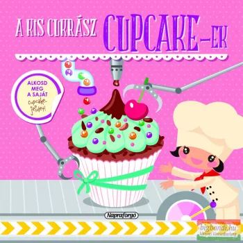 A kis cukrász - Cupcake-ek