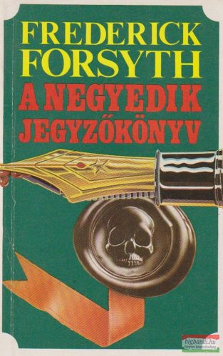 Frederick Forsyth - A negyedik jegyzőkönyv