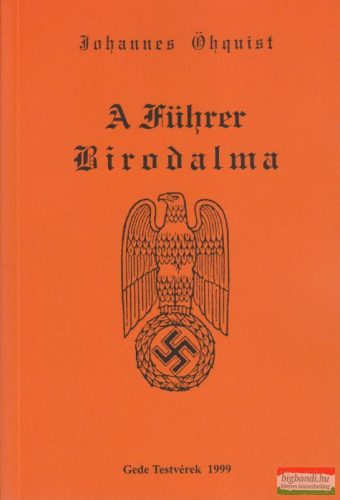 Johannes Öhquist - A Führer Birodalma