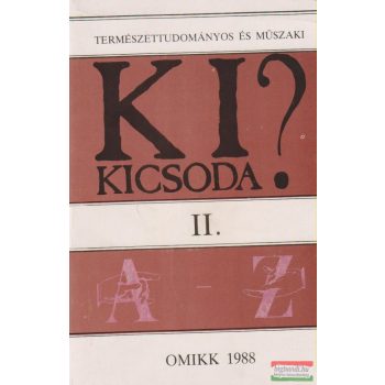 Természettudományos és műszaki ki kicsoda? II.