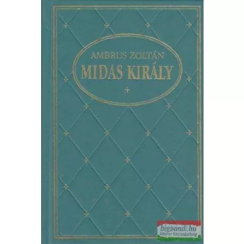 Ambrus Zoltán - Midas király
