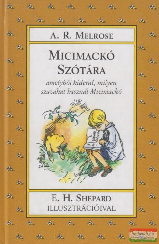 A. R. Melrose - Micimackó Szótára