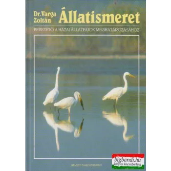 Dr. Varga Zoltán - Állatismeret