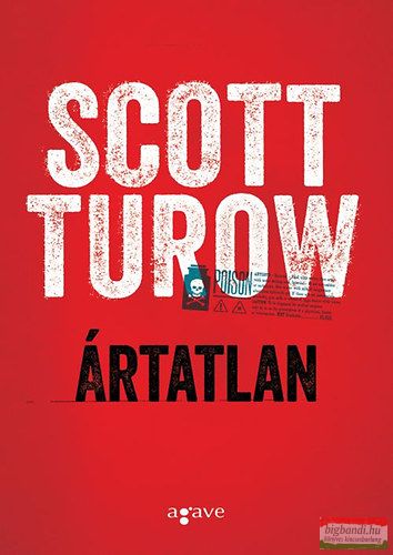 Scott Turow - Ártatlan