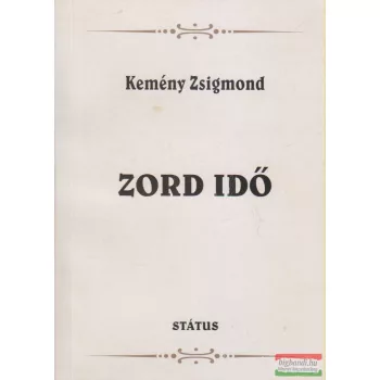 Kemény Zsigmond - Zord idő