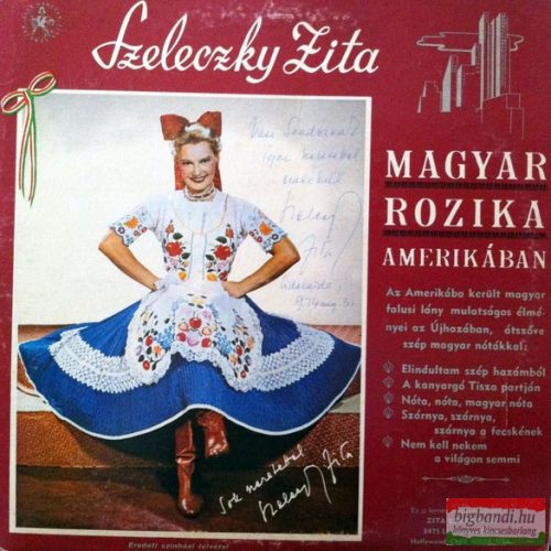 Szeleczky Zita: Magyar Rozika Amerikában LP