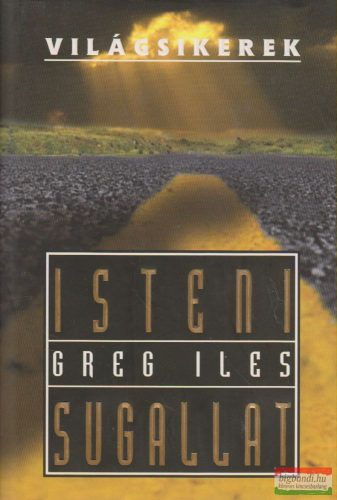 Greg Iles - Isteni sugallat