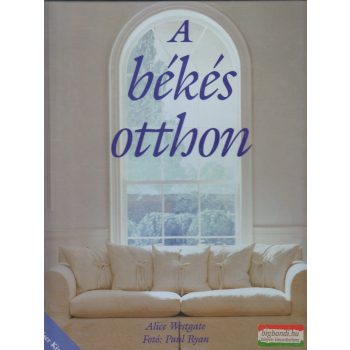 Alice Westgate - A békés otthon