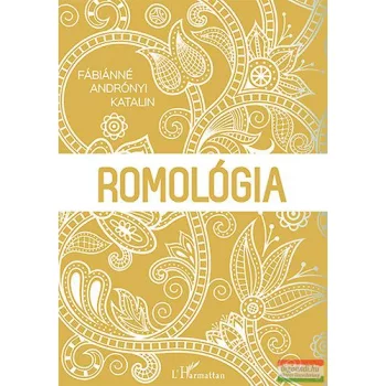 Fábiánné Adrónyi Katalin - Romológia