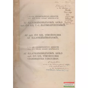   A m. kir. földmívelésügyi miniszter 1932. évi 99 000. és 100 000. számú rendelete