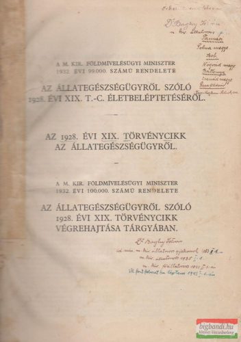 A m. kir. földmívelésügyi miniszter 1932. évi 99 000. és 100 000. számú rendelete