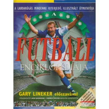 Keir Radnedge szerk. - A futball enciklopédiája