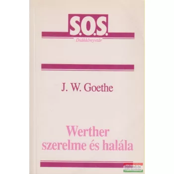 Werther szerelme és halála