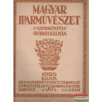Magyar Iparművészet 1920. 8-10. szám