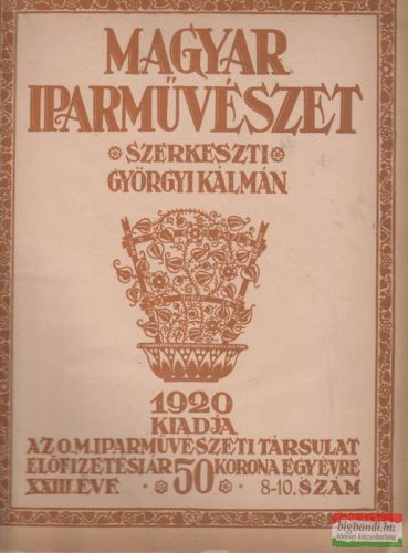 Magyar Iparművészet 1920. 8-10. szám