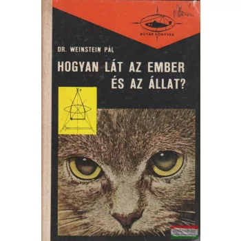 Hogyan lát az ember és az állat?