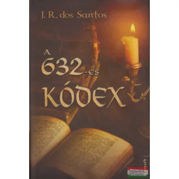 José Rodrigues dos Santos - A 632-es kódex