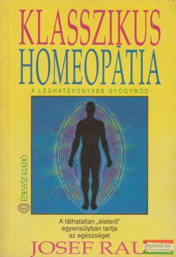Josef Rau - Klasszikus homeopátia