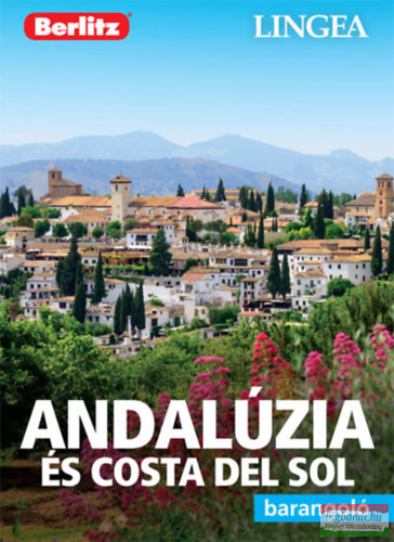 Andalúzia és Costa del Sol - Lingea barangoló