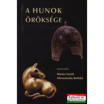 A hunok öröksége