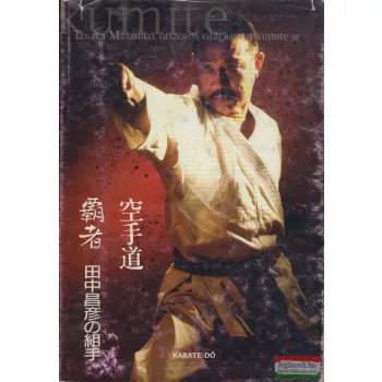 Tanaka Masahiko - Kumite 