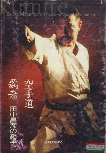 Tanaka Masahiko - Kumite 