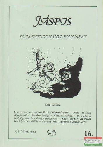 Jáspis - Szellemtudományi folyóirat 16. V. Évf. 1994 június