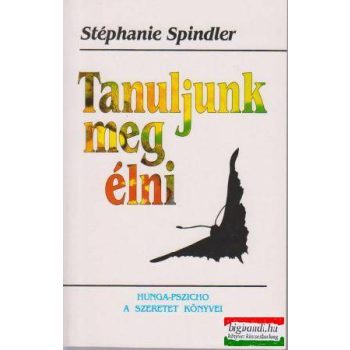 Tanuljunk meg élni!