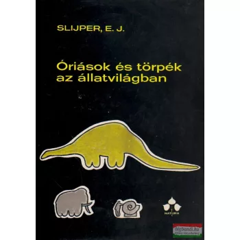 Óriások és törpék az állatvilágban