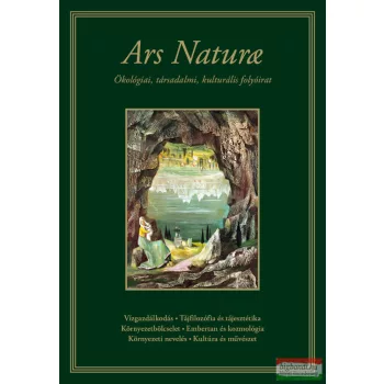 Ars Naturae 15–18. szám (2017–2018)