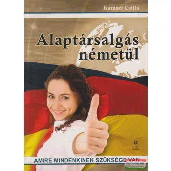Alaptársalgás németül - Amire mindenkinek szüksége van