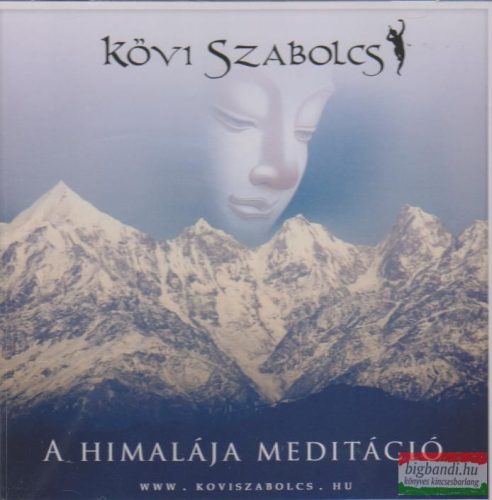 Kövi Szabolcs: A Himalája meditáció CD