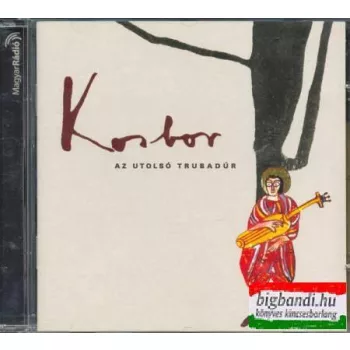 Kosbor - Az utolsó trubadúr CD