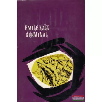 Émile Zola - Germinal