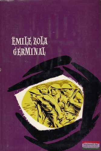 Émile Zola - Germinal