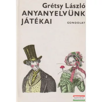Anyanyelvünk játékai
