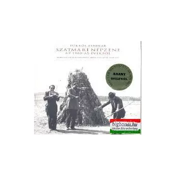   Tükrös zenekar - Szatmári népzene az 1900-as évekből CD