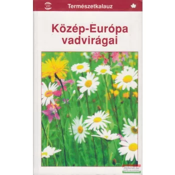 Bertram Münker - Közép-Európa vadvirágai