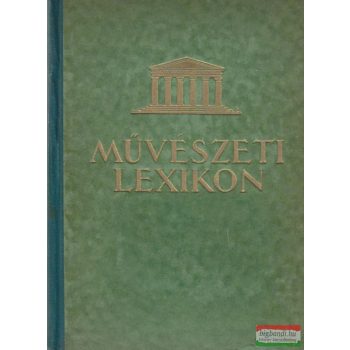 Művészeti lexikon I. A-K