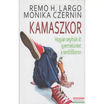 Remo H. Largo, Monika Czernin - Kamaszkor